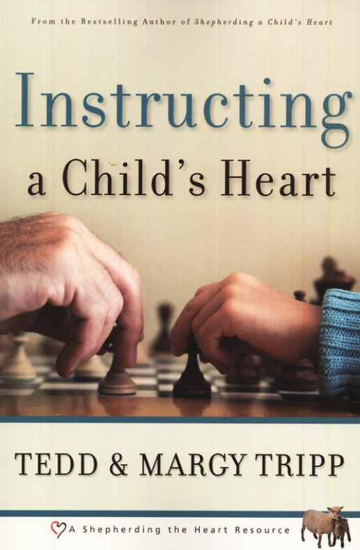 Instructing A Child's Heart