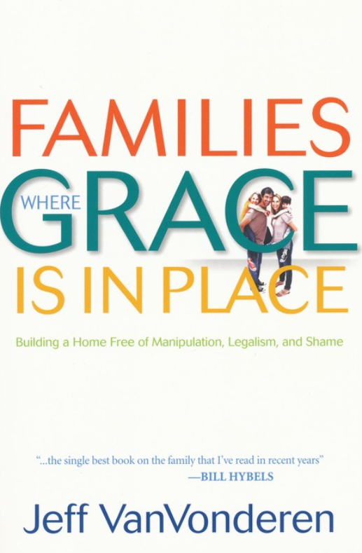 Families Where Grace is in Place